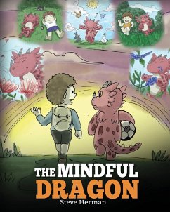 The Mindful Dragon - Herman, Steve