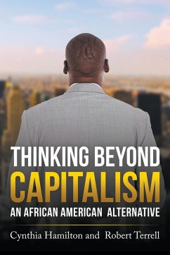 Thinking Beyond Capitalism - Hamilton, Cynthia; Terrell, Robert