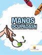 Manos Ocupadasn - Bild 1