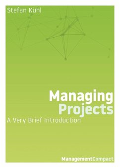 Managing Projects - Kühl, Stefan