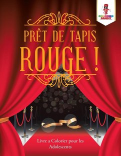 Prêt de Tapis Rouge ! - Coloring Bandit