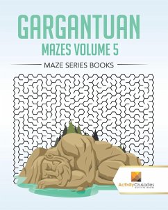 Gargantuan Mazes Volume 5 - Activity Crusades