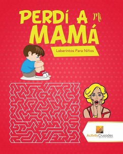 Perdí A Mi Mamá - Activity Crusades