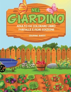 Nel Giardino - Coloring Bandit