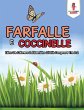 Farfalle E Coccinelle - Bild 1