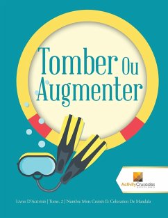 Tomber Ou Augmenter - Activity Crusades