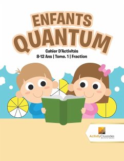 Enfants Quantum - Activity Crusades