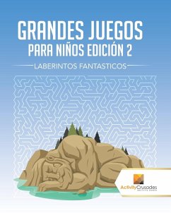 Grandes Juegos Para Niños Edición 2 - Activity Crusades