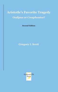 Aristotle's Favorite Tragedy - Scott, Gregory L