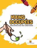 Mains Occupées Mains Occupées