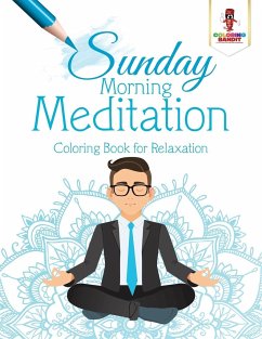 Sunday Morning Meditation - Coloring Bandit