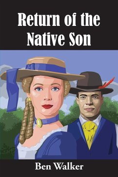 Return of the Native Son - Walker, Ben