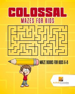 Cover Colossal Mazes for Kids