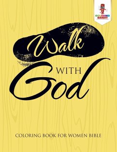 Walk With God - Coloring Bandit