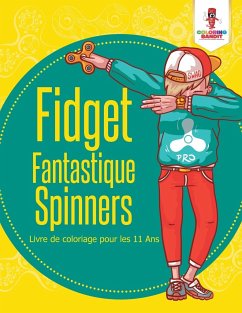 Fidget Fantastique Spinners - Coloring Bandit