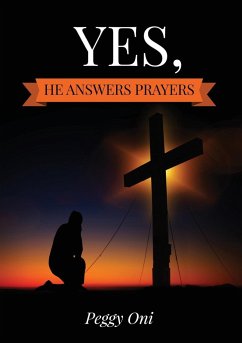 Yes, He Answers Prayers - Peggy, Oni L