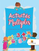 Activités Multiples