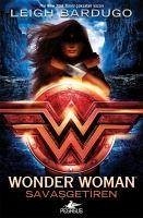 Wonder Woman - Savasgetiren - Bardugo, Leigh