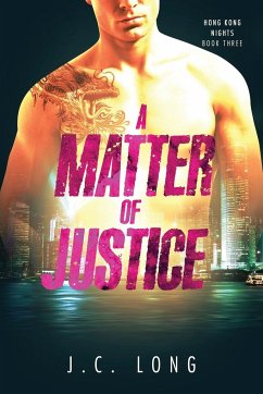 A Matter of Justice - Long, J. C.