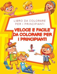 Veloce E Facile Da Colorare Per I Principianti - Coloring Bandit
