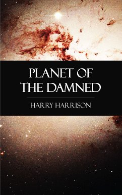 Planet of the Damned (eBook, ePUB) - Harrison, Harry