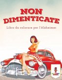 Non Dimenticate Non Dimenticate