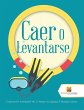 Caer O Levantarse - Bild 1