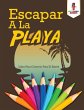 Escapar A La Playa - Bild 1