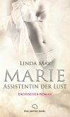 Marie - Assistentin der Lust   Erotischer Roman (eBook, ePUB)