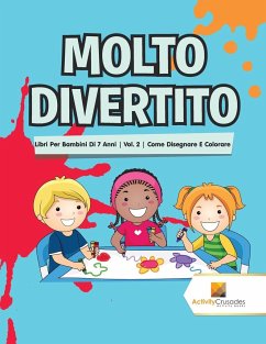 Molto Divertito - Activity Crusades