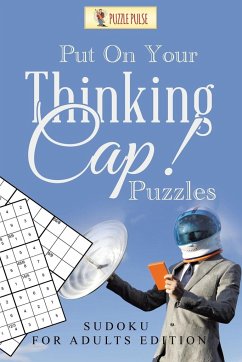 Put On Your Thinking Cap! Puzzles - Puzzle Pulse