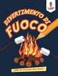 Divertimento Di Fuoco - Bild 1