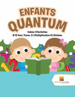 Enfants Quantum - Activity Crusades