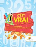 C'est Vrai C'est Vrai