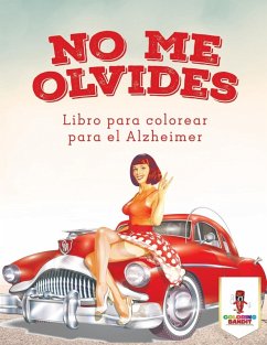 No Me Olvides - Coloring Bandit