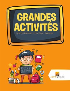 Grandes Activités - Activity Crusades