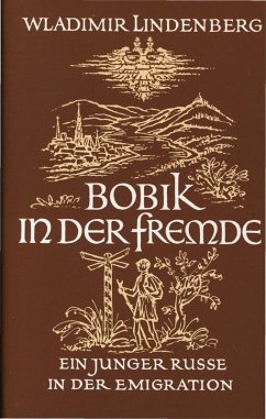 Bobik in der Fremde (eBook, PDF) - Lindenberg, Wladimir; Makridis, Natalja