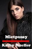 Mietpussy (eBook, ePUB)