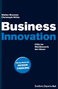 Business Innovation (eBook, ePUB) - Brenner, Walter; Witte, Christoph