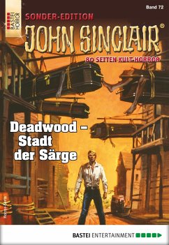 Deadwood - Stadt der Särge / John Sinclair Sonder-Edition Bd.72 (eBook, ePUB) - Dark, Jason