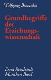 Grundbegriffe der Erziehungswissenschaft (eBook, PDF)