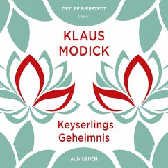Keyserlings Geheimnis (MP3-Download) - Modick, Klaus