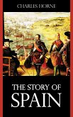 The Story of Spain (eBook, ePUB)