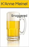 Snoggered (eBook, ePUB) Snoggered (eBook, ePUB)