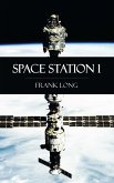 Space Station 1 (eBook, ePUB)