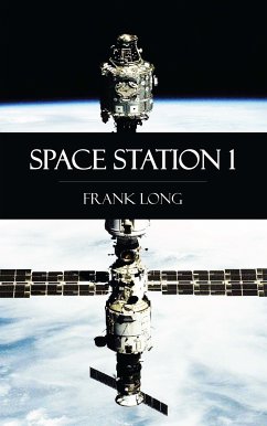 Space Station 1 (eBook, ePUB) - Long, Frank