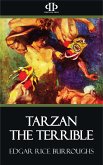 Tarzan the Terrible (eBook, ePUB)