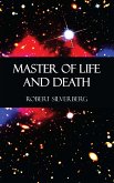 Master of Life and Death (eBook, ePUB)