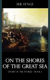 On the Shores of the Great Sea (eBook, ePUB)