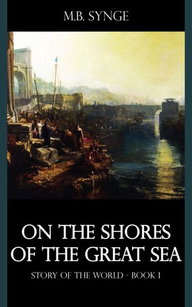 On the Shores of the Great Sea (eBook, ePUB)
